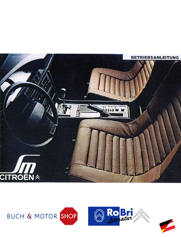 Citroën SM Betriebsanleitung 1973